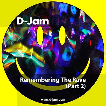 Remembering The Rave (Part 2)